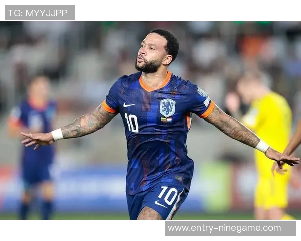 德佩成荷兰国家队历史最佳射手与助攻王双料纪录创下新高